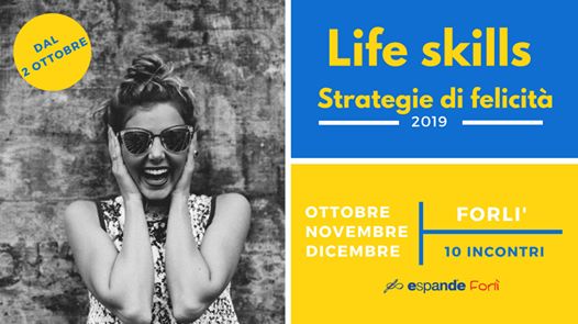 Life Skills - Strategie di felicità