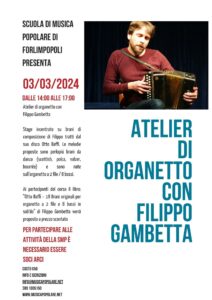 Atelier di organetto con Filippo Gambetta @ Cuola di musica popolare